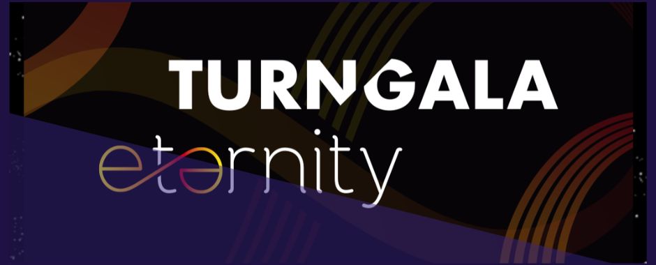 Turn Gala Eternity
